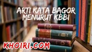 arti kata bagor menurut kamus besar bahasa Indonesia (KBBI)