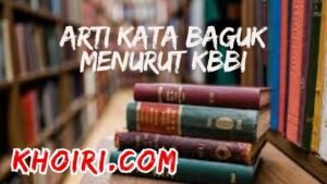 Arti Kata Baguk Menurut Kamus Besar Bahasa Indonesia (KBBI)