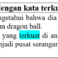 contoh kalimat dengan kata terkuat di bahasa Indonesia