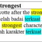 contoh kalimat dengan kata strongest