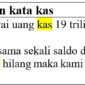 contoh kalimat dengan kata kas di bahasa Indonesia