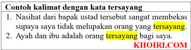 
					20 Contoh kalimat dengan kata tersayang