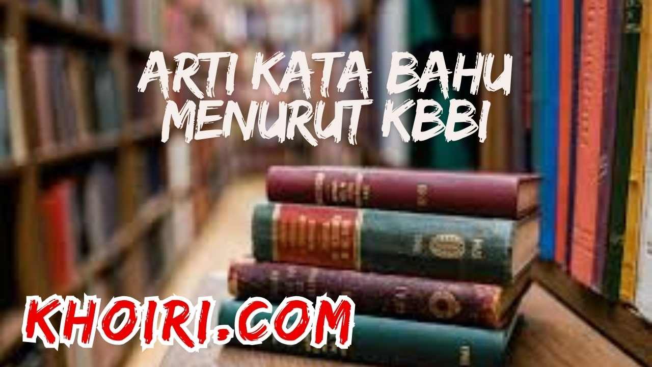 arti kata bahu menurut kamus besar bahasa Indonesia (KBBI)