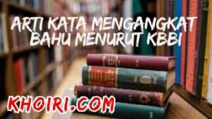 arti kata mengangkat bahu menurut kamus besar bahasa Indonesia (KBBI)
