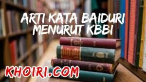 arti kata baiduri menurut kamus besar bahasa Indonesia (KBBI)