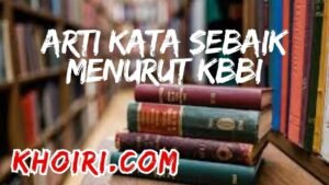 arti kata sebaik menurut kbbi
