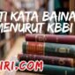 arti kata bainah menurut kamus besar bahasa Inddonesia KBBI