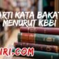 Arti Kata Bakat Menurut Kamus Besar Bahasa Indonesia (KBBI)