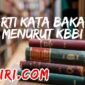 Arti Kata Bakau Menurut Kamus Besar Bahasa Indonesia (KBBI)