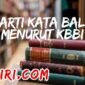 Arti Kata Bal Menurut Kamus Besar Bahasa Indonesia (KBBI)