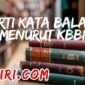 Arti Kata Balam Menurut KBBI dan Contoh Kalimatnya