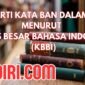 Arti Kata Ban Dalam Menurut Kamus Besar Bahasa Indonesia (KBBI)