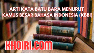 Arti Kata Batu Bara Menurut KBBI