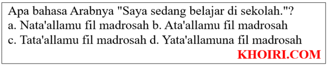
Apa bahasa Arabnya “Saya sedang belajar di sekolah.”?
