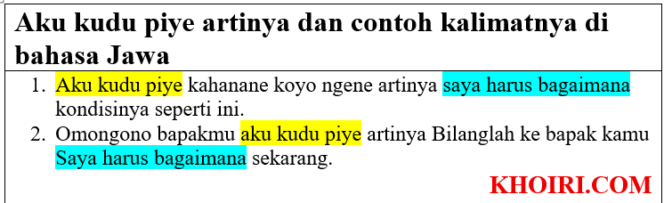 
Aku kudu piye artinya dan contoh kalimat di bahasa Jawa