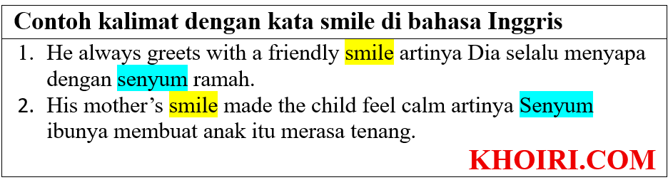 contoh kalimat dengan kata smile di bahasa Inggris