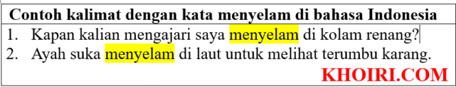 
25 Contoh kalimat dengan kata menyelam di bahasa Indonesia