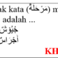 Bentuk jamak kata (مَرْحَلَةٌ) marhalatun di bahasa Arab adalah ...