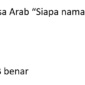 Bahasa Arab Siapa Namamu dan Contoh Kalimatnya