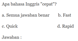 Apa bahasa Inggris "cepat"?