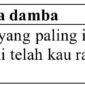 CONTOH KALIMAT DENGAN KATA DAMBA