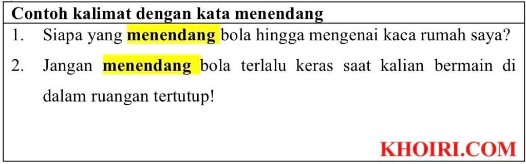 Contoh kalimat dengan kata menendang