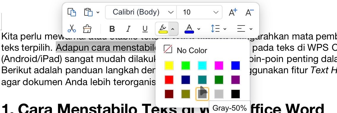 Cara stabilo atau mewarnai teks di Word WPS office for pad