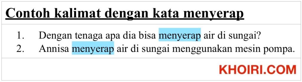 Contoh kalimat dengan kata menyerap