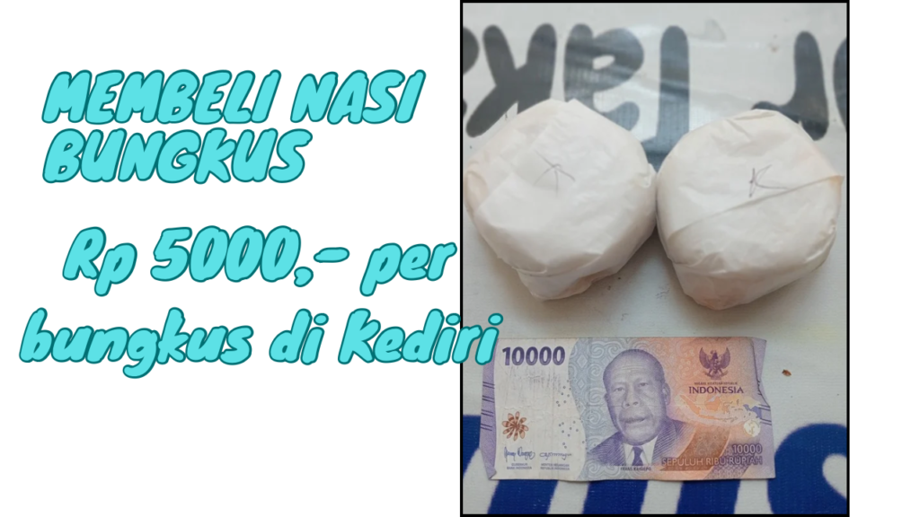 Beli nasi bungkus cokot Rp 5.000 di Kediri